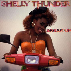 Shelly Thunder Break Up USED VINYL 12INCH
