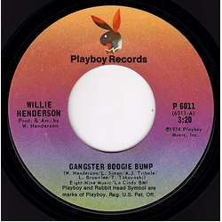 Willie Henderson Gangster Boogie Bump / Let's Merengue Vinyl 7" USED