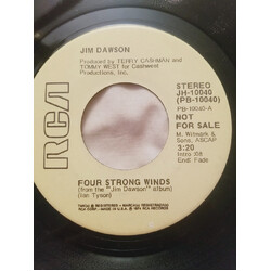 Jim Dawson (2) Four Strong Winds USED VINYL 7INCH 45 RPM SINGLE PROMO STEREO MONO