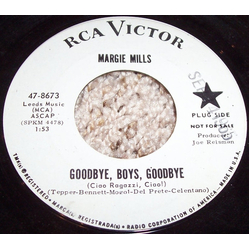 Margie Mills Goodbye, Boys, Goodbye / Hey You, Hey Me Vinyl 7" USED
