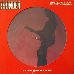 Thunder (3) Love Walked In USED VINYL 12INCH SINGLE LIMITED EDITION PICTURE DISC