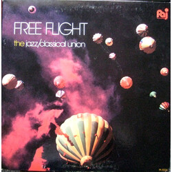 Free Flight The Jazz/Classical Union Vinyl LP USED