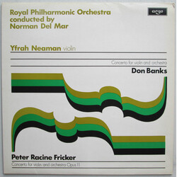 Norman Del Mar / The Royal Philharmonic Orchestra / Yfrah Neaman / Peter Racine Fricker / Don Banks Fricke/Banks Concertos For Violin & Orchestra Viny
