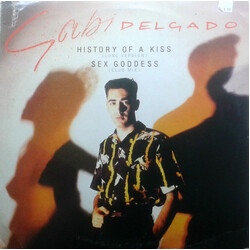Gabi Delgado History Of A Kiss (Long Version) / Sex Goddess (Club Mix) Vinyl 12" USED