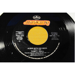 Tom T. Hall A Bar With No Beer USED VINYL 7INCH 45 RPM PROMO STYRENE STEREO