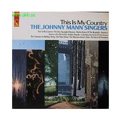 The Johnny Mann Singers This Is My Country Vinyl LP USED