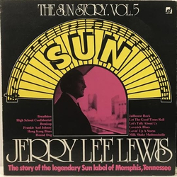 Jerry Lee Lewis The Sun Story Vol.5 Vinyl LP USED