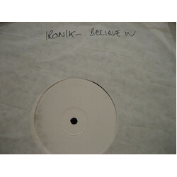 Ironik Believe In USED VINYL 12INCH 33 S RPM WHITE LABEL