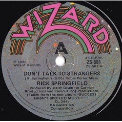 Rick Springfield Don't Talk To Strangers USED VINYL 7INCH 45 RPM SINGLE