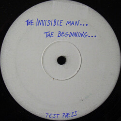 The Invisible Man The Beginning / The End (Alternative Version) USED VINYL 12INCH TEST PRESSING WHITE LABEL 45 RPM