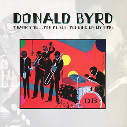 Donald Byrd Thank You … For F.U.M.L. (Funking Up My Life) Vinyl LP USED