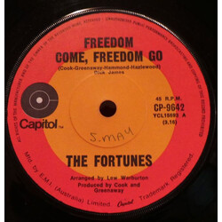 The Fortunes Freedom Come, Freedom Go USED VINYL 7INCH 45 RPM SINGLE
