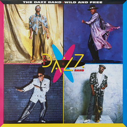 Dazz Band Wild And Free Vinyl LP USED