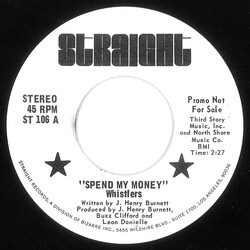 Whistlers (2) Spend My Money USED VINYL 7INCH 45 RPM SINGLE PROMO