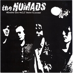 The Nomads (2) Where The Wolf Bane Blooms Vinyl LP USED