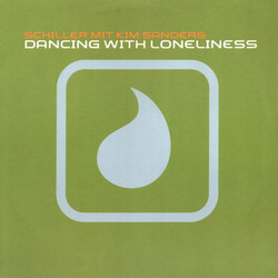 Schiller / Kim Sanders Dancing With Loneliness USED VINYL 12INCH 45 RPM