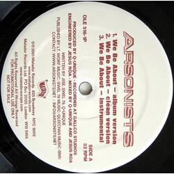 The Arsonists We Be About / Self-Righteous Spics USED VINYL 12INCH 33 S RPM PROMO