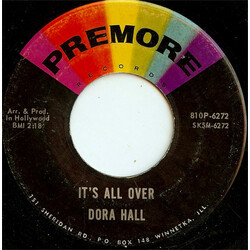 Dora Hall It's All Over / We'll Sing In The Sunshine USED VINYL 7INCH 45 RPM