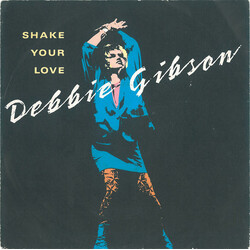 Debbie Gibson Shake Your Love Vinyl 7" USED