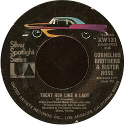 Cornelius Brothers & Sister Rose Treat Her Like A Lady / Over At My Place USED VINYL 7INCH 45 RPM REISSUE