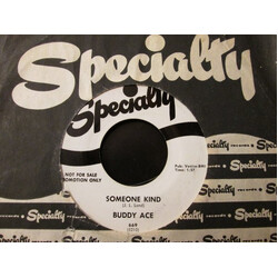 Buddy Ace Someone Kind / Oh Why USED VINYL 7INCH 45 RPM SINGLE PROMO