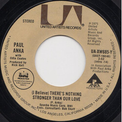 Paul Anka (I Believe) There's Nothing Stronger Than Our Love USED VINYL 7INCH 45 RPM SINGLE