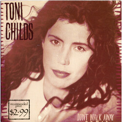 Toni Childs Don't Walk Away USED VINYL 7INCH 45 RPM SINGLE LIMITED EDITION