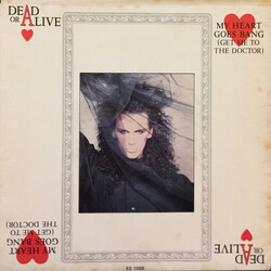 Dead Or Alive My Heart Goes Bang (Get Me To The Doctor) USED VINYL 7INCH 45 RPM SINGLE PROMO