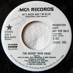 Desert Rose Band He's Back And I'm Blue USED VINYL 7INCH 45 RPM SINGLE PROMO