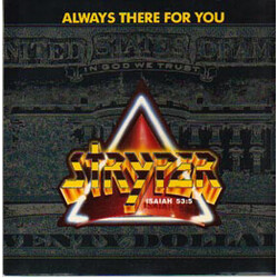 Stryper Always There For You USED VINYL 7INCH 45 RPM SINGLE