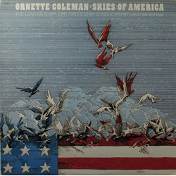Ornette Coleman / London Symphony Orchestra / David Measham Skies Of America Vinyl LP USED