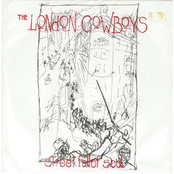 London Cowboys Street Full Of Soul USED VINYL 7INCH 45 RPM SINGLE