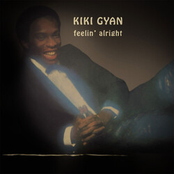 Kiki Gyan Feelin' Alright Vinyl LP USED