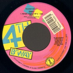 Dino (2) Never 2 Much Of U USED VINYL 7INCH 45 RPM SINGLE