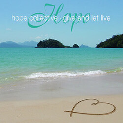 Hope Collective Give And Let Live (UK Urban / Soul Searchin' Remixes) USED VINYL 12INCH 33 S RPM