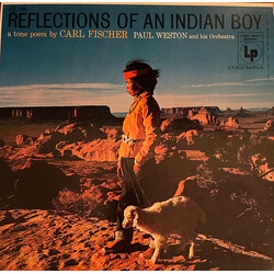 Carl Fischer (2) / Paul Weston And His Orchestra Reflections Of An Indian Boy Vinyl LP USED