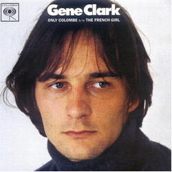 Gene Clark Only Colombe USED VINYL 7INCH 45 RPM SINGLE MONO