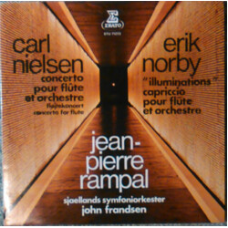 Jean-Pierre Rampal Carl Nielsen (Concerto Pour Flûte Et Orchestre) - Erik Norby ("Illuminations" Capriccio Pour Flûte Et Orchestre) Vinyl LP USED