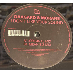 Daagard & Morane I Don't Like Your Sound VINYL 12" USED