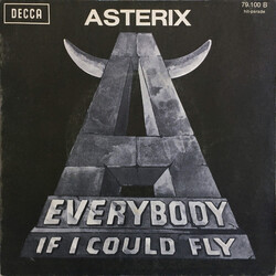 Asterix (6) Everybody / If I Could Fly USED VINYL 7INCH 45 RPM SINGLE