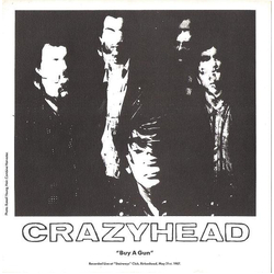 Crazyhead Buy A Gun Vinyl 7" USED