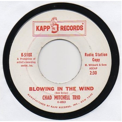 The Chad Mitchell Trio Blowing In The Wind / Adios Mi Corazon Vinyl 7" USED