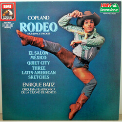 Aaron Copland / Orquesta Filarmónica de la Ciudad de México / Enrique Batiz Four Dance Episodes From "Rodeo" / El Salon Mexico / Quiet City / Three La