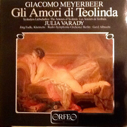 Iulia Várady / Giacomo Meyerbeer / Gerd Albrecht Meyerbeer: Gli Amori Di Teolinda Vinyl LP USED