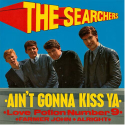 The Searchers Ain't Gonna Kiss Ya USED VINYL 7INCH EP 45 RPM
