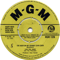 Sam The Sham & The Pharaohs The Hair On My Chinny Chin Chin / (I'm In With) The Out Crowd USED VINYL 7INCH 45 RPM SINGLE