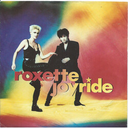Roxette Joyride USED VINYL 7INCH 45 RPM SINGLE