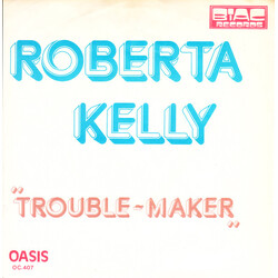 Roberta Kelly Trouble-Maker / The Family USED VINYL 7INCH 45 RPM SINGLE