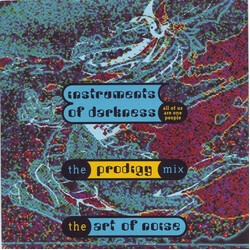 The Art Of Noise Instruments Of Darkness (All Of Us Are One People) (The Prodigy Mix) VINYL 7" USED