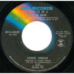 Lonnie Jordan He Used To Be A Friend Of Mine / Junkie To My Music USED VINYL 7INCH